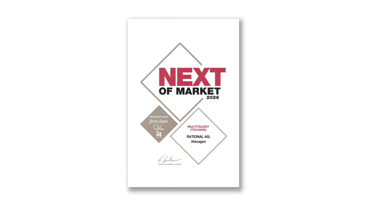 NEXT OF MARKET 2026 Auszeichnung für RATIONAL AG iHexagon, Kategorie Multitalent Technik.